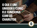 Um humidificador ajustando a umidade dos charutos