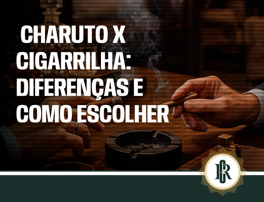 Comparação entre charuto e cigarrilha