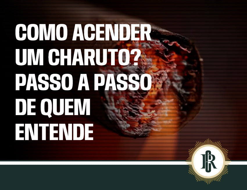 Dicas para acender um charuto corretamente