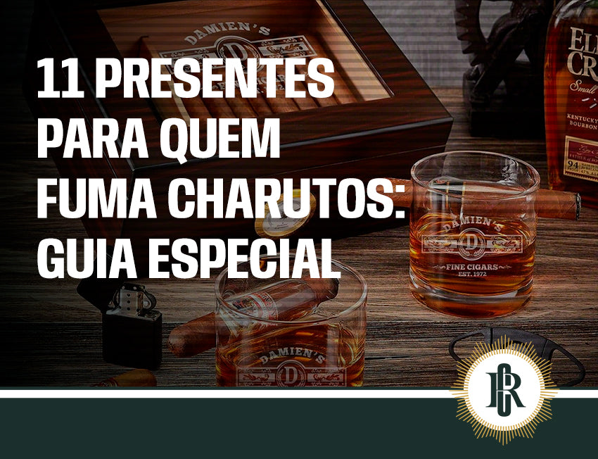 Presentes para amantes de charutos e bebidas